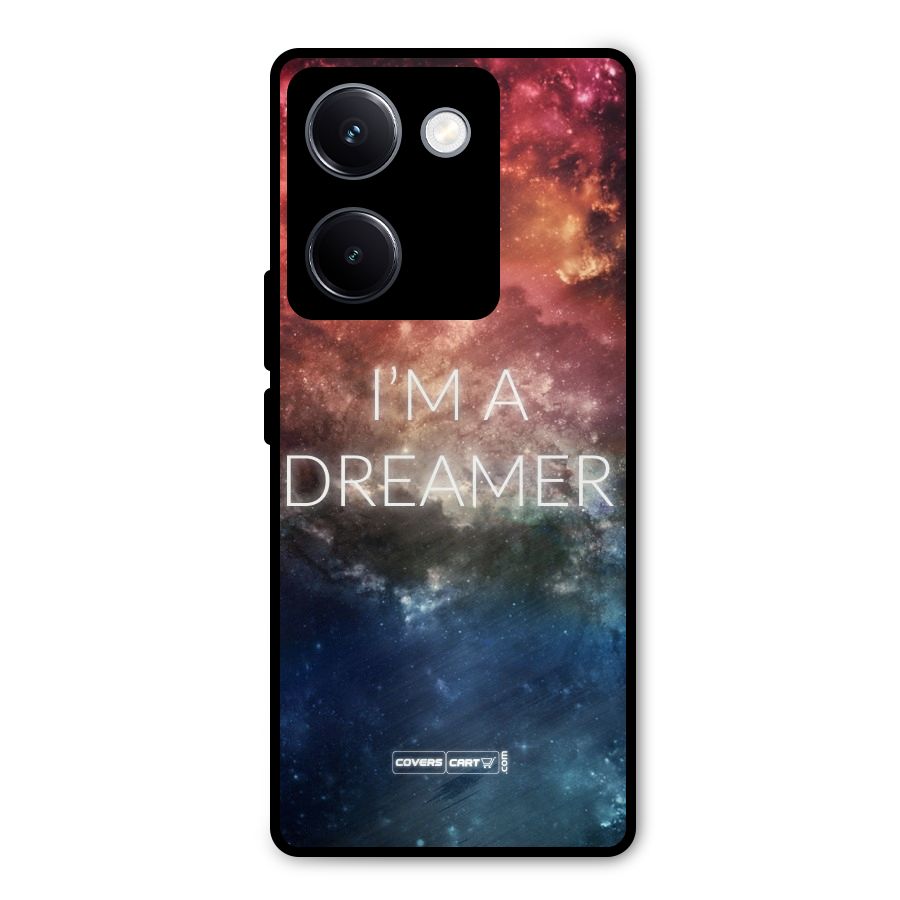 I am a Dreamer Metal Back Case for Vivo Y300 Plus