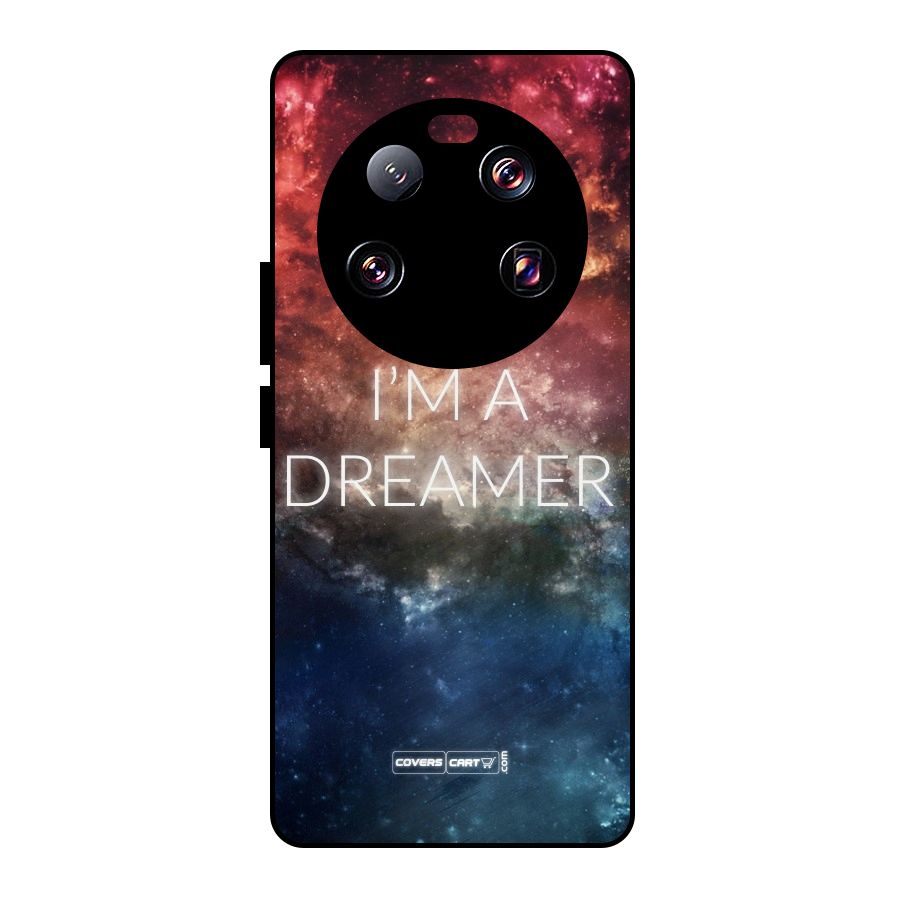 I am a Dreamer Metal Back Case for Xiaomi 13 Ultra