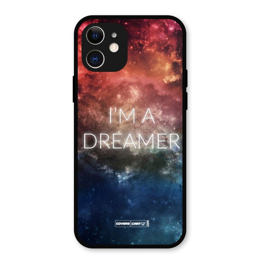 I am a Dreamer Metal Back Case for iPhone 12