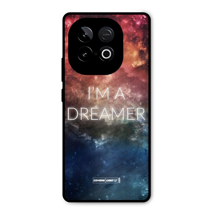 I am a Dreamer Metal Back Case for iQOO Neo 10