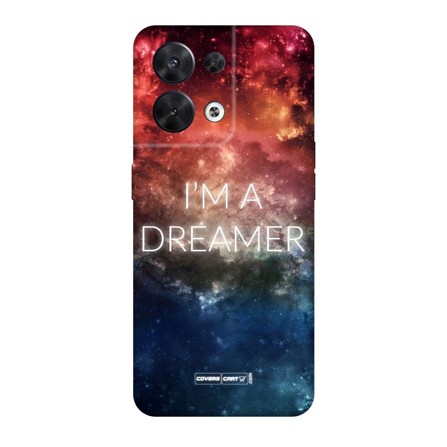 I am a Dreamer Original Polycarbonate Back Case for Oppo Reno8 5G