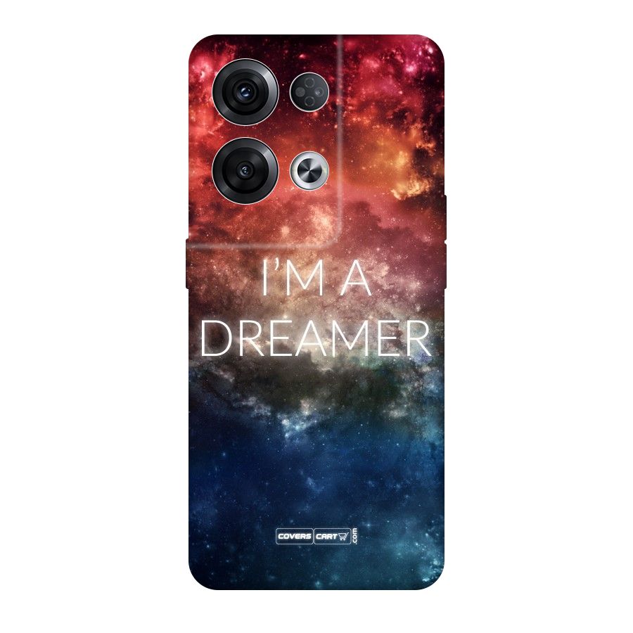 I am a Dreamer Original Polycarbonate Back Case for Oppo Reno8 Pro 5G