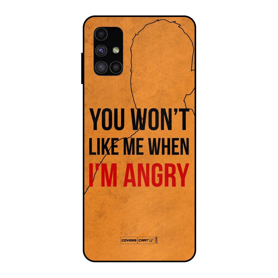 I m Angry Metal Back Case for Galaxy M51
