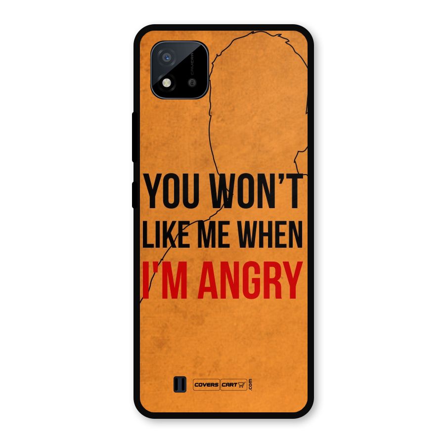 I m Angry Metal Back Case for Realme C11 2021