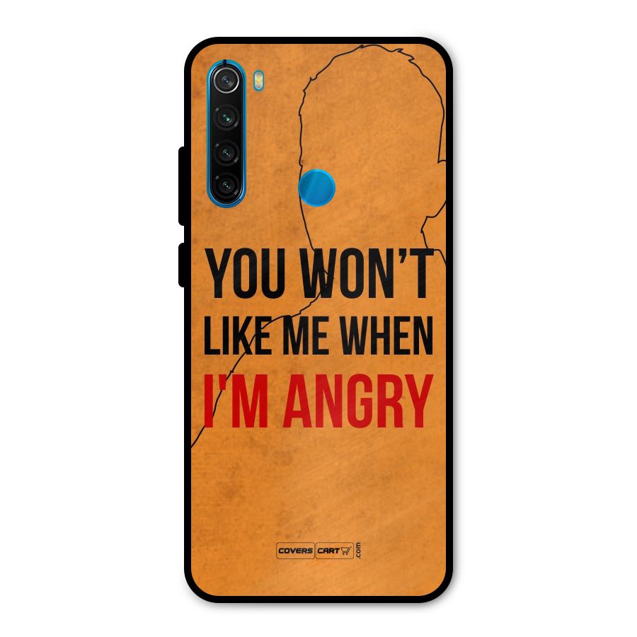 I m Angry Metal Back Case for Redmi Note 8