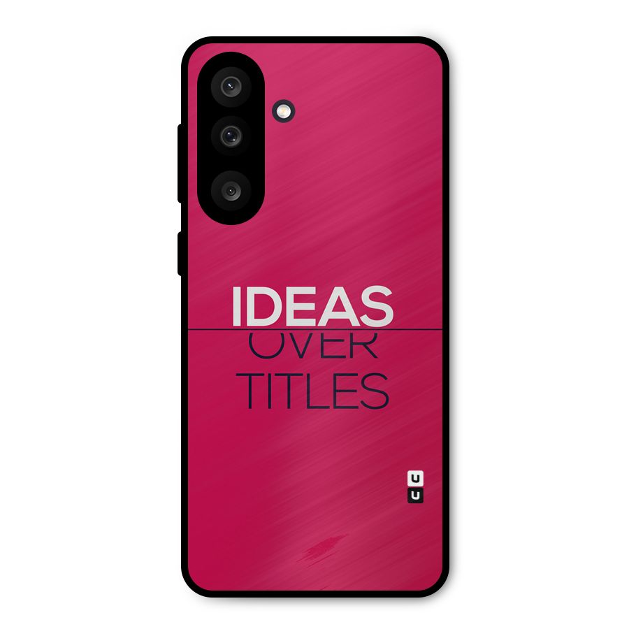 Ideas Over Titles Metal Back Case for Galaxy M56
