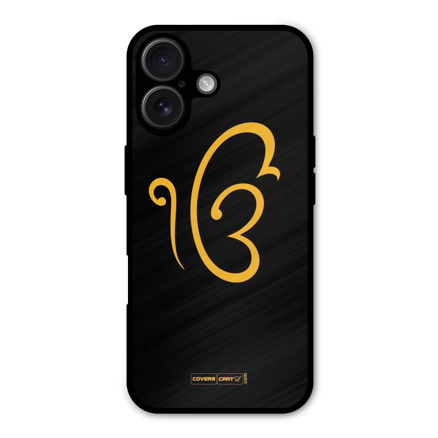 Ik Onkar Metal Back Case for iPhone 16