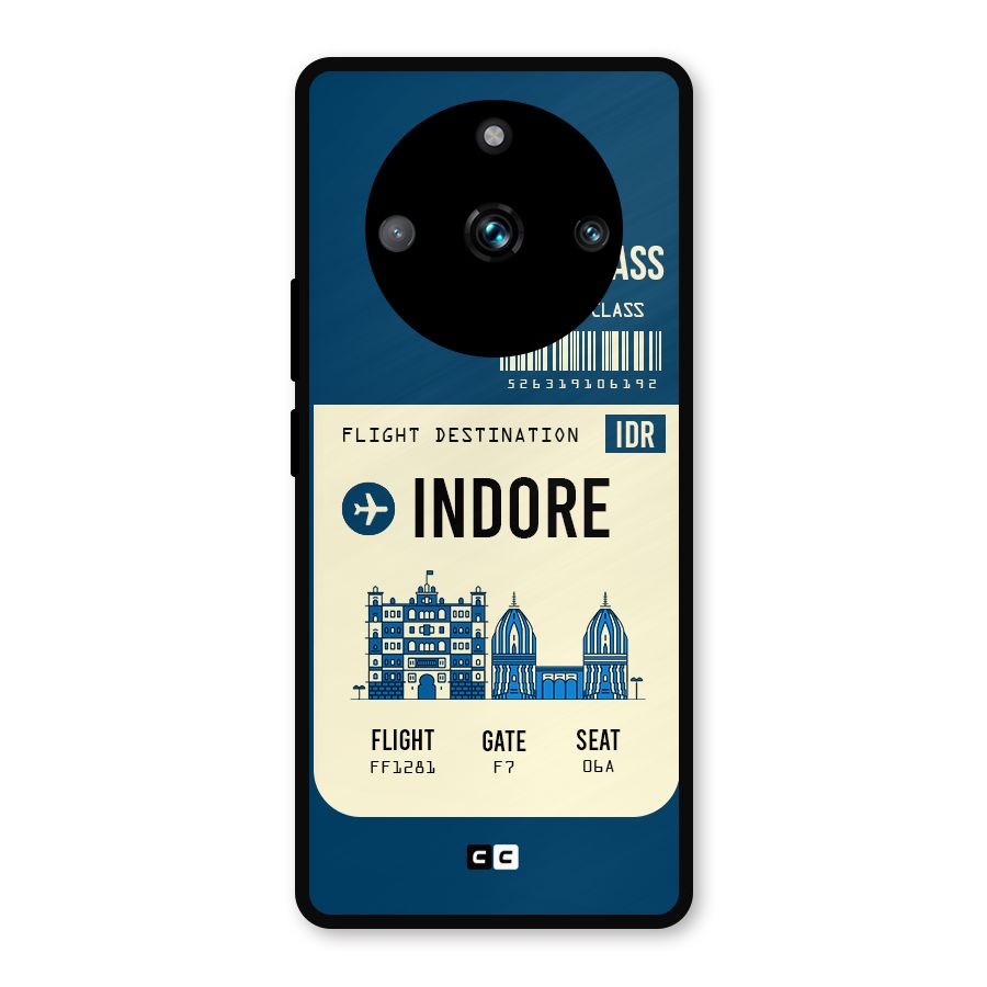 Indore Boarding Pass Metal Back Case for Realme 11 Pro