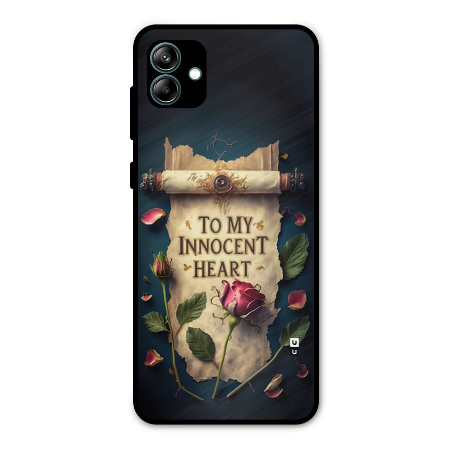 Innocence Of Heart Metal Back Case for Galaxy A04