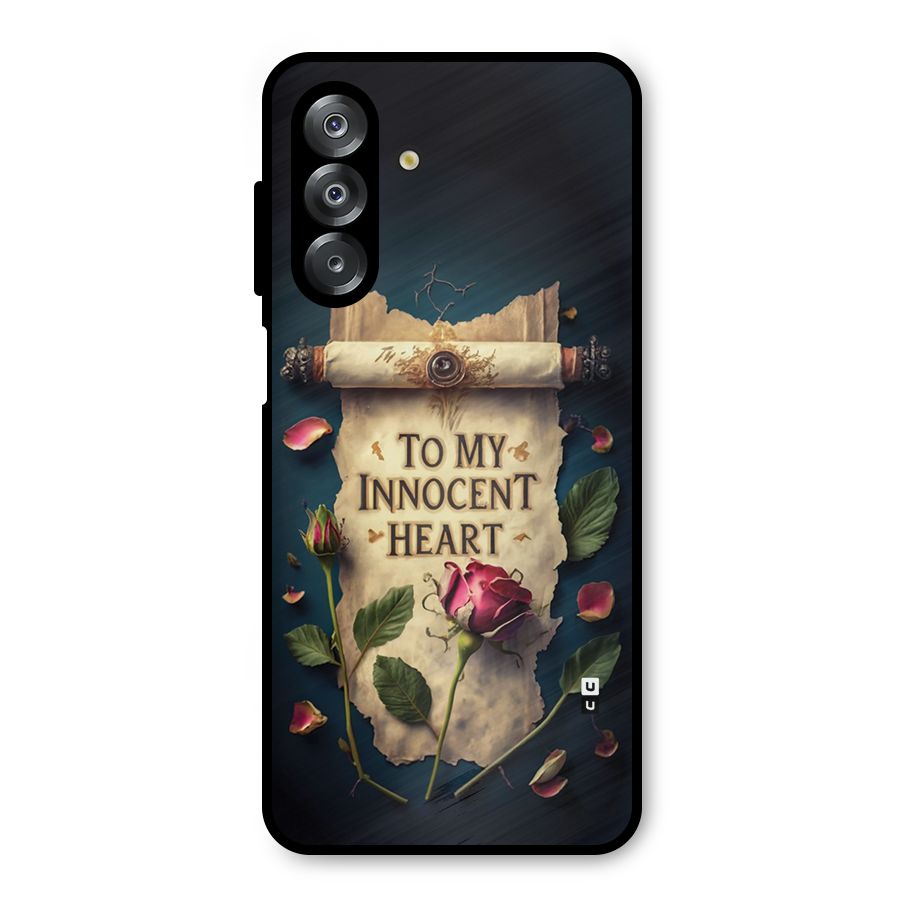 Innocence Of Heart Metal Back Case for Galaxy A26