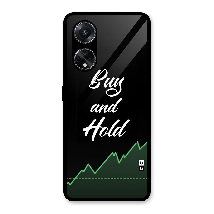 Investors Quote Buy and Hold Glass Back Case for Oppo F23