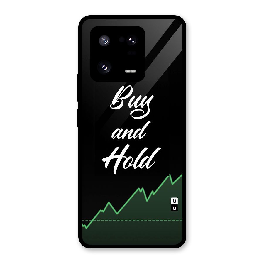 Investors Quote Buy and Hold Glass Back Case for Xiaomi 13 Pro