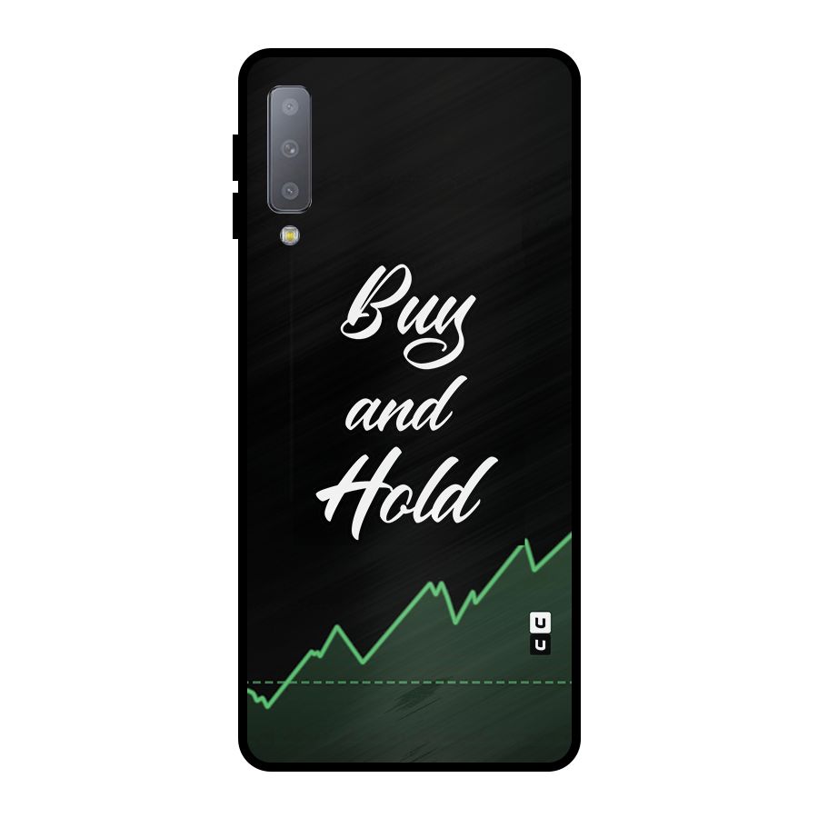 Investors Quote Buy and Hold Metal Back Case for Galaxy A7 (2018)