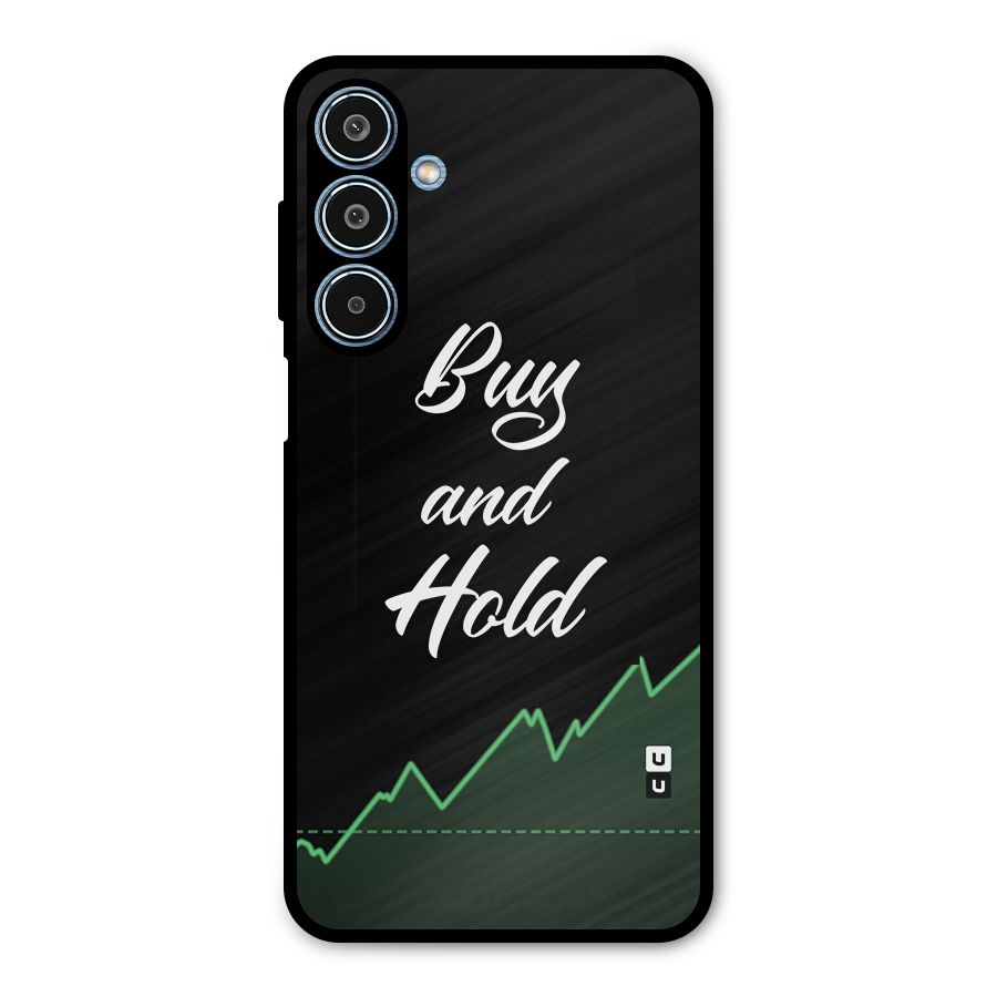 Investors Quote Buy and Hold Metal Back Case for Galaxy M35