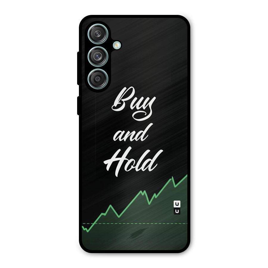 Investors Quote Buy and Hold Metal Back Case for Galaxy M55 5G