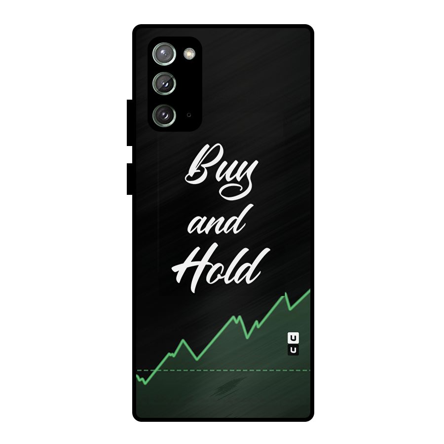 Investors Quote Buy and Hold Metal Back Case for Galaxy Note 20
