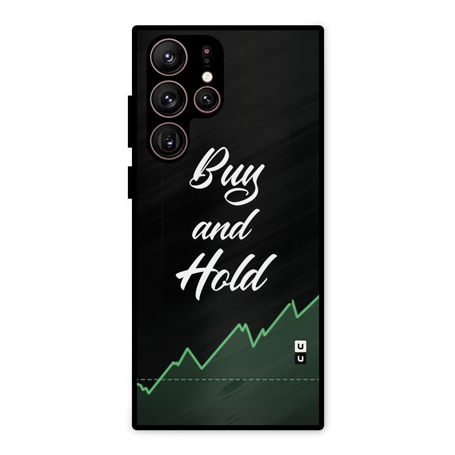 Investors Quote Buy and Hold Metal Back Case for Galaxy S22 Ultra 5G