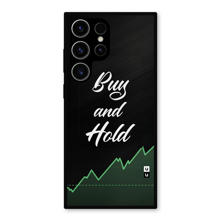 Investors Quote Buy and Hold Metal Back Case for Galaxy S23 Ultra