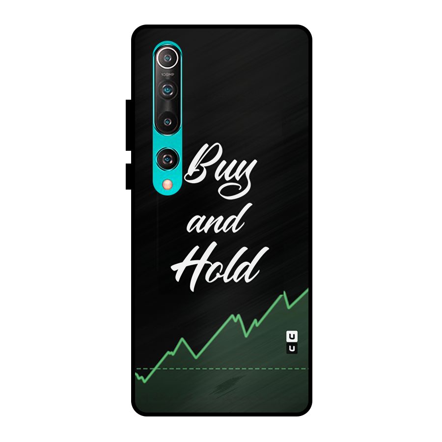 Investors Quote Buy and Hold Metal Back Case for Mi 10