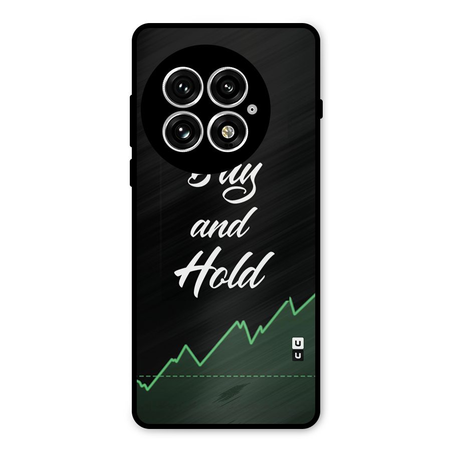 Investors Quote Buy and Hold Metal Back Case for OnePlus 13