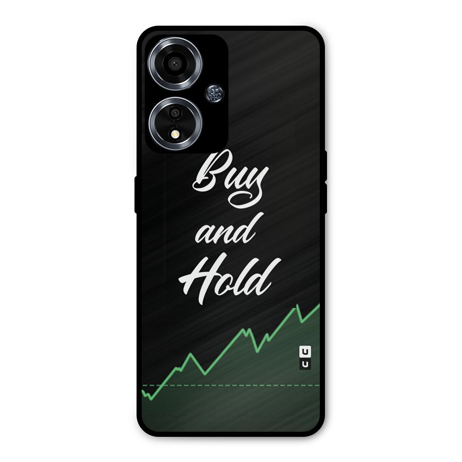 Investors Quote Buy and Hold Metal Back Case for Oppo A59