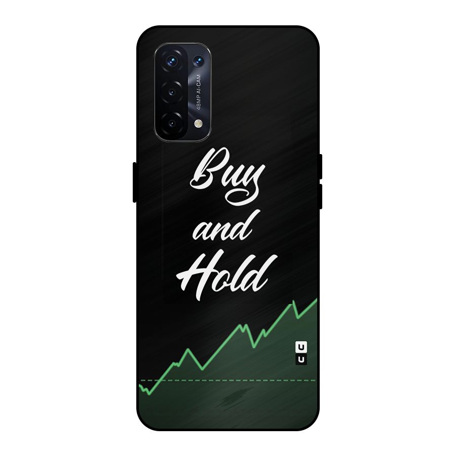 Investors Quote Buy and Hold Metal Back Case for Oppo A74 5G