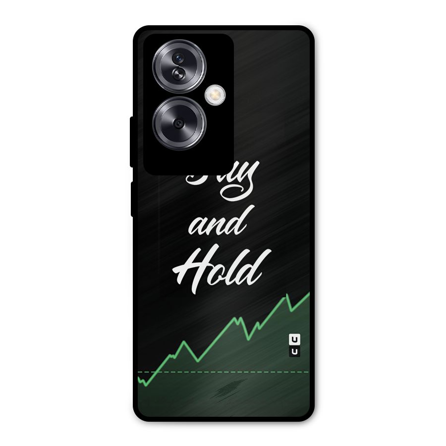 Investors Quote Buy and Hold Metal Back Case for Oppo A79 5G