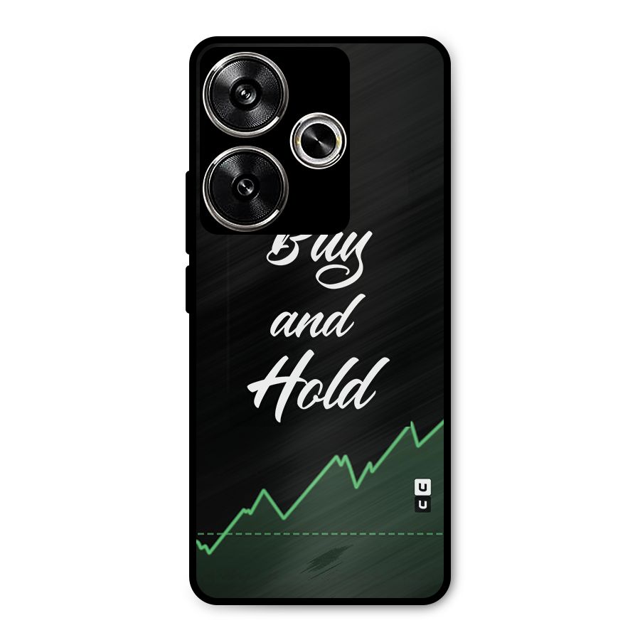 Investors Quote Buy and Hold Metal Back Case for Poco F6