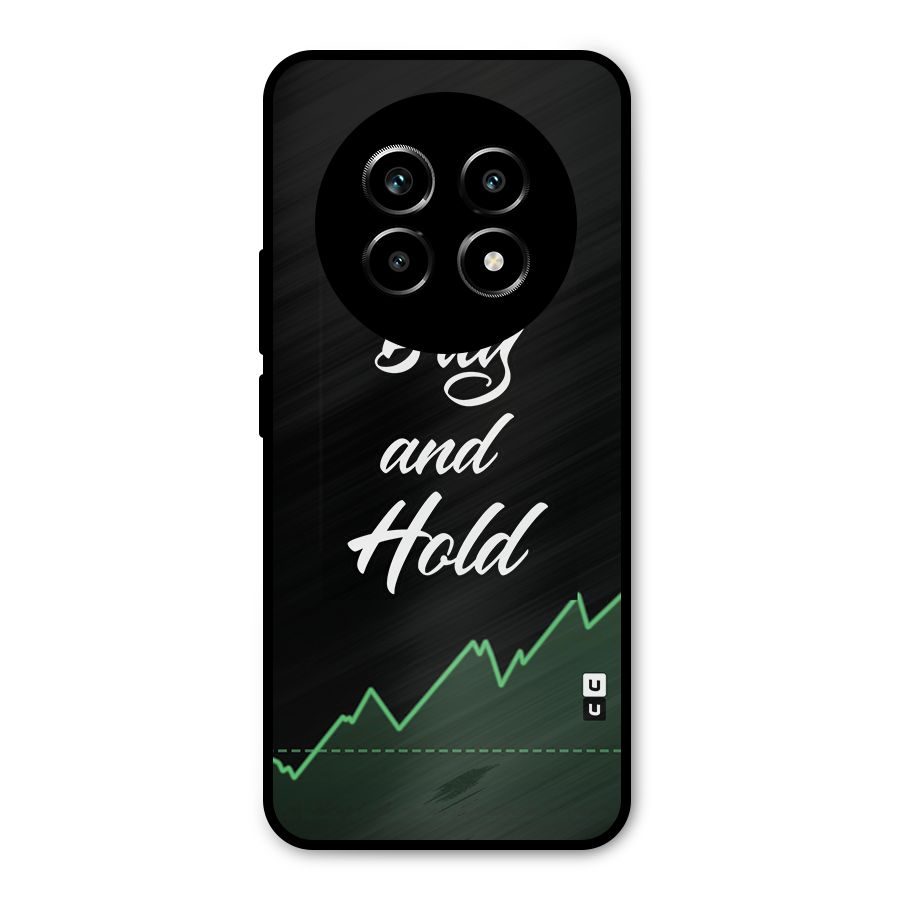 Investors Quote Buy and Hold Metal Back Case for Realme 13 Pro