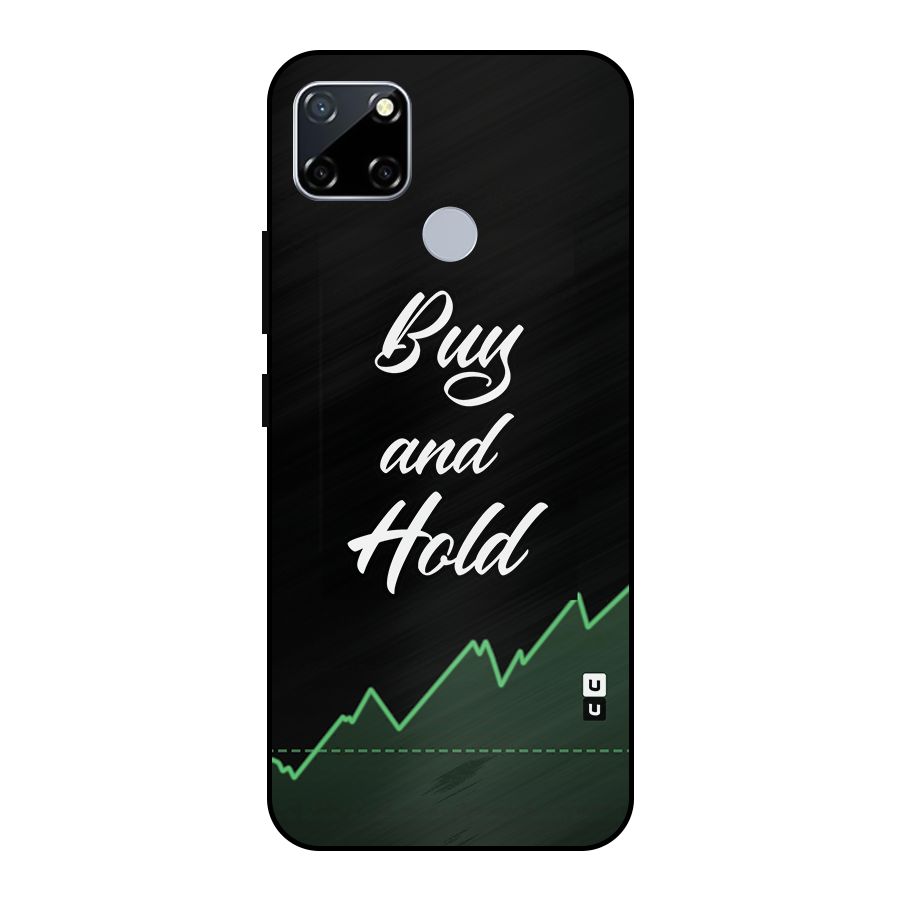 Investors Quote Buy and Hold Metal Back Case for Realme Narzo 20