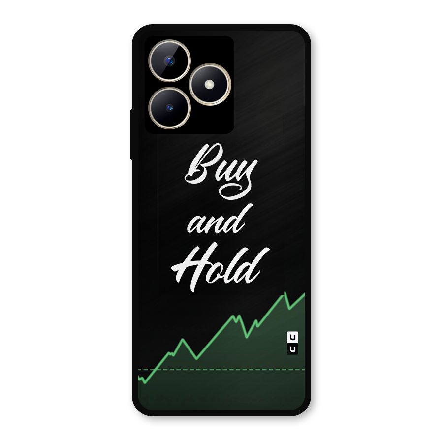 Investors Quote Buy and Hold Metal Back Case for Realme Narzo N53