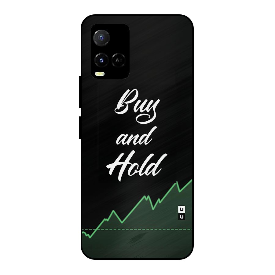 Investors Quote Buy and Hold Metal Back Case for Vivo Y21T