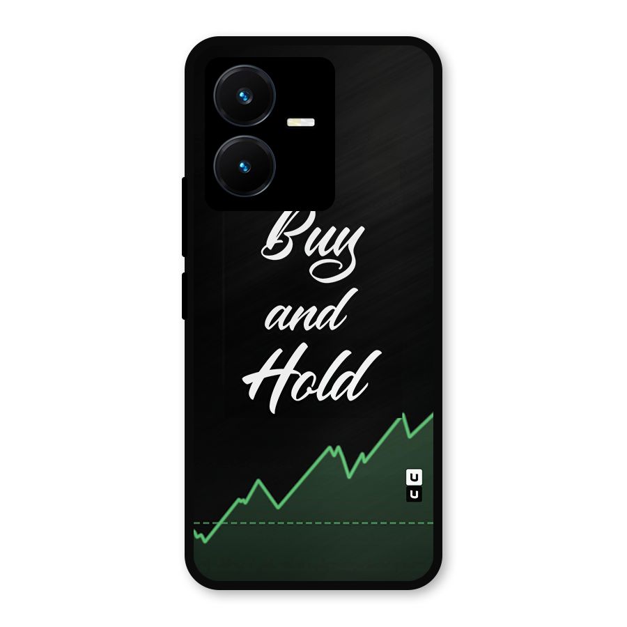 Investors Quote Buy and Hold Metal Back Case for Vivo Y22