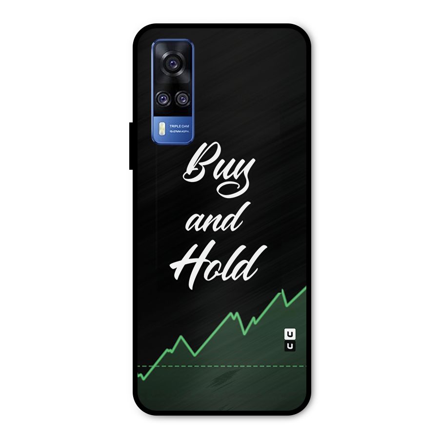 Investors Quote Buy and Hold Metal Back Case for Vivo Y31