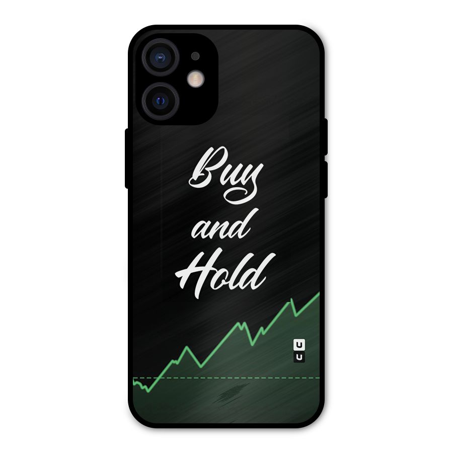 Investors Quote Buy and Hold Metal Back Case for iPhone 12 Mini