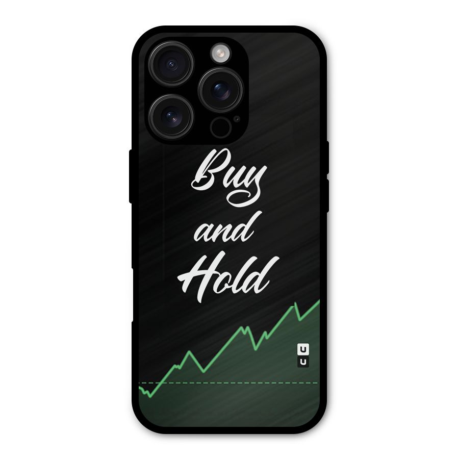 Investors Quote Buy and Hold Metal Back Case for iPhone 16 Pro