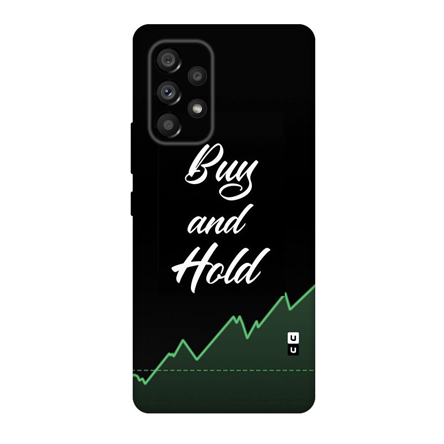 Investors Quote Buy and Hold Original Polycarbonate Back Case for Galaxy A53 5G