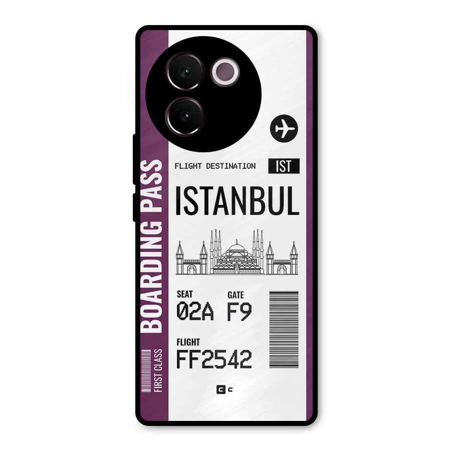 Istanbul Boarding Pass Metal Back Case for Vivo V30e