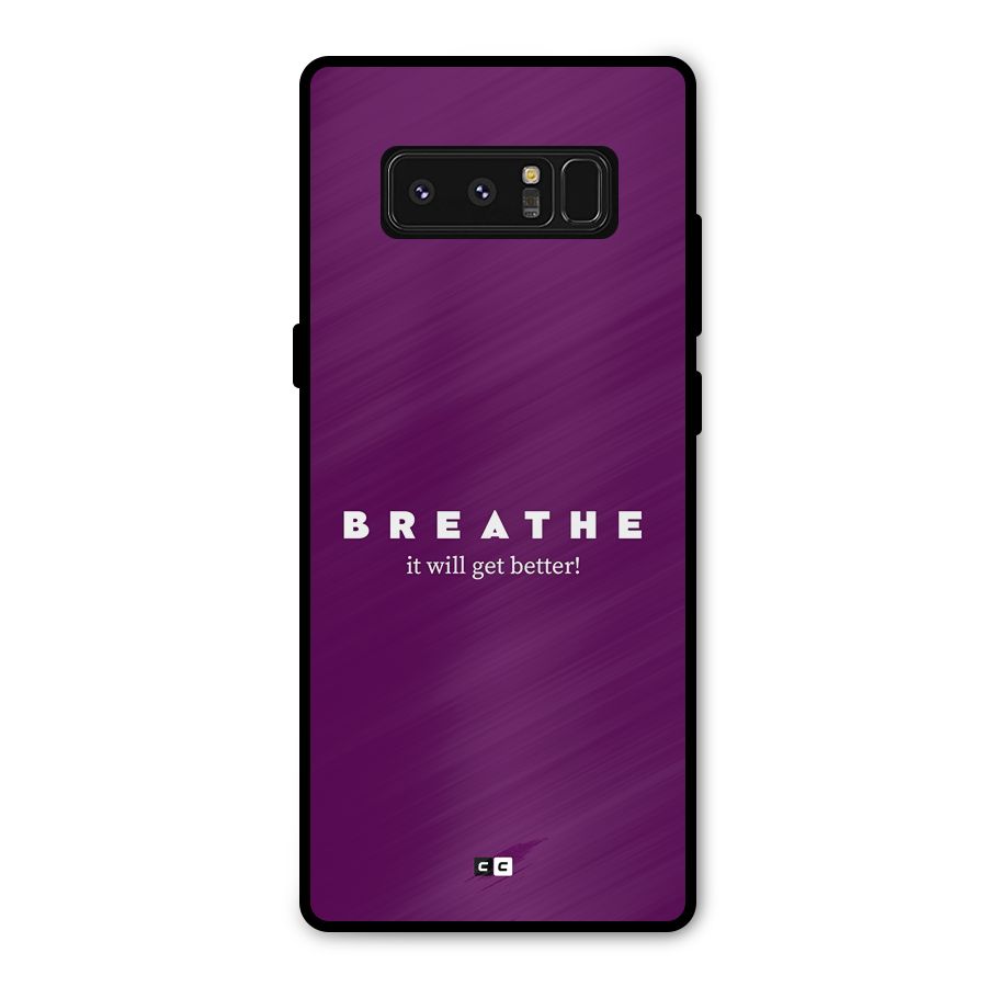 It Will Get Better Metal Back Case for Galaxy Note 8