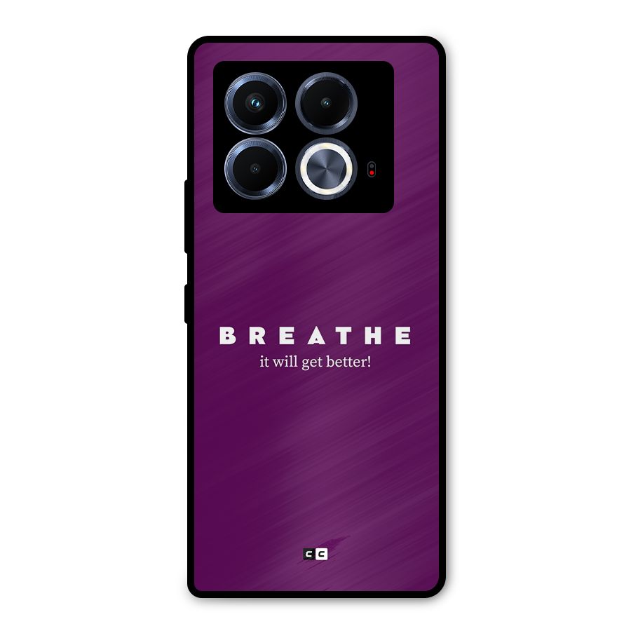 It Will Get Better Metal Back Case for Infinix Note 40 5G