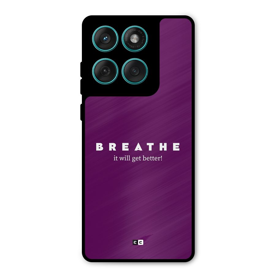 It Will Get Better Metal Back Case for Motorola Edge 60 Fusion