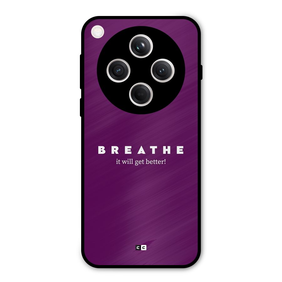 It Will Get Better Metal Back Case for Oppo Find X8