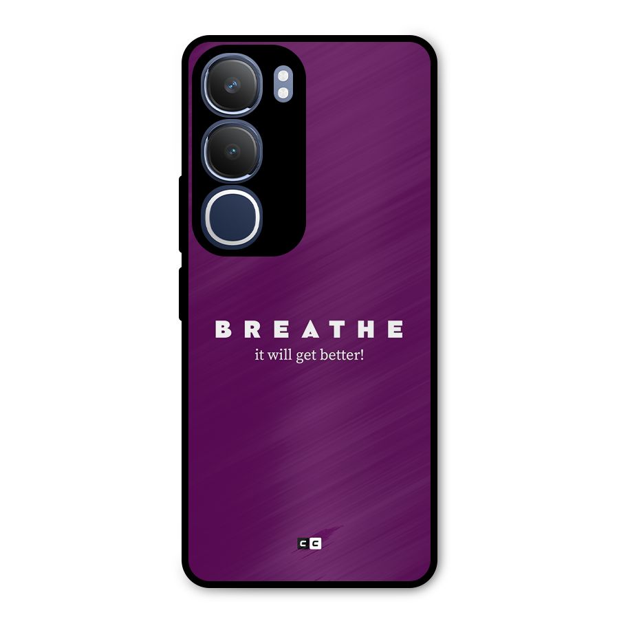It Will Get Better Metal Back Case for Vivo Y29