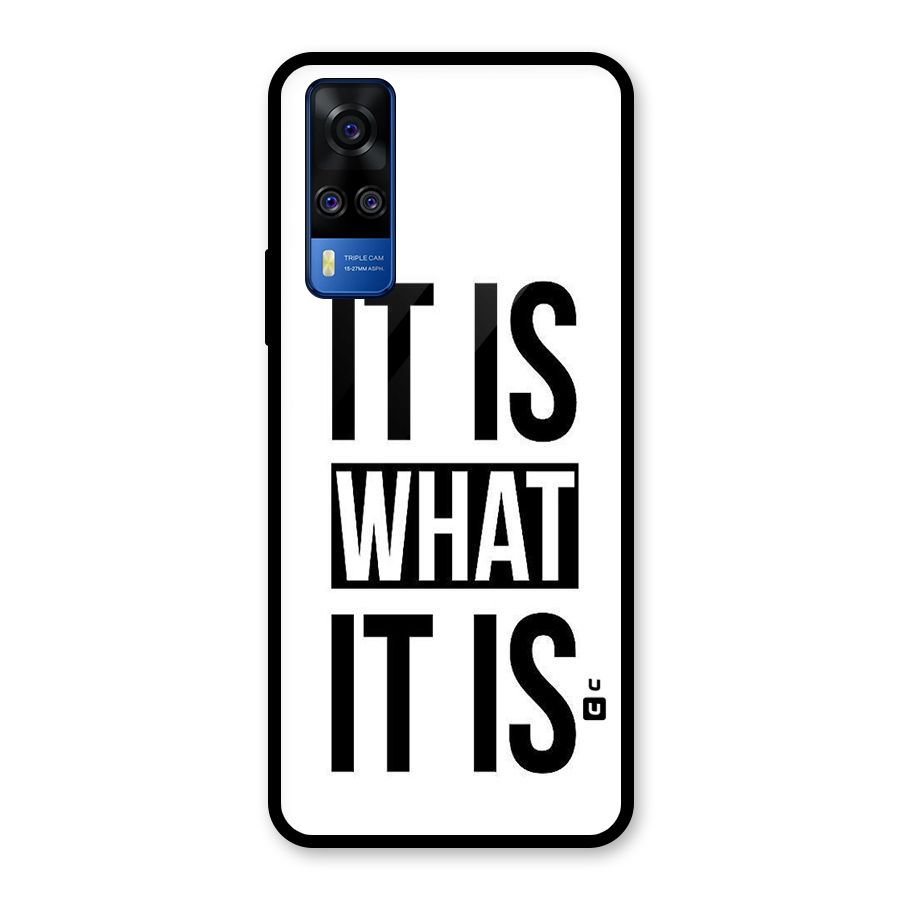 Itis What Itis Glass Back Case for Vivo Y31