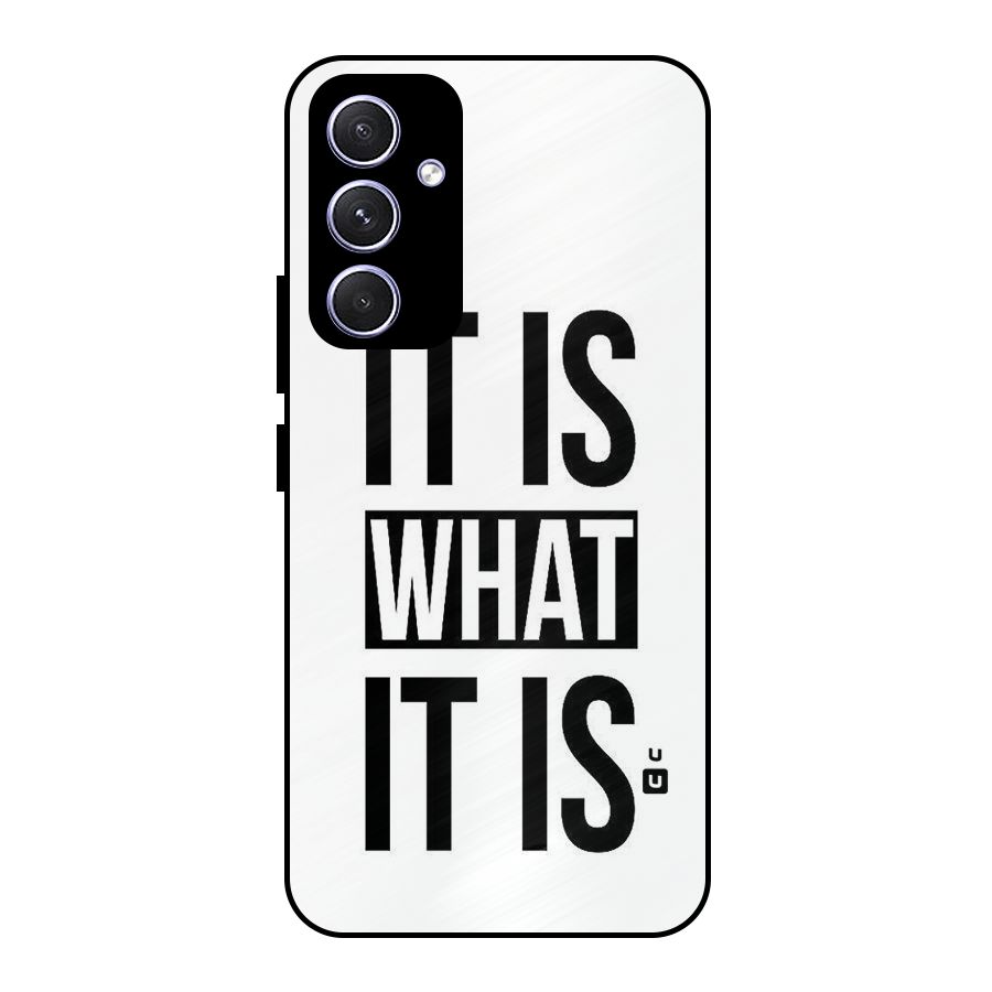 Itis What Itis Metal Back Case for Galaxy A54