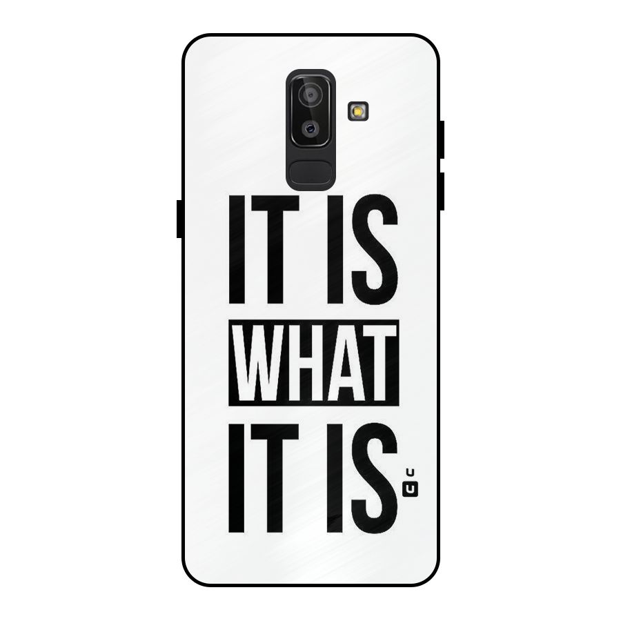 Itis What Itis Metal Back Case for Galaxy J8