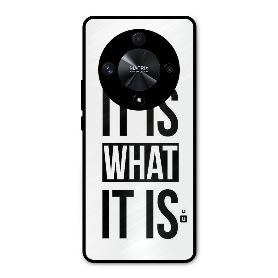 Itis What Itis Metal Back Case for Honor X9b