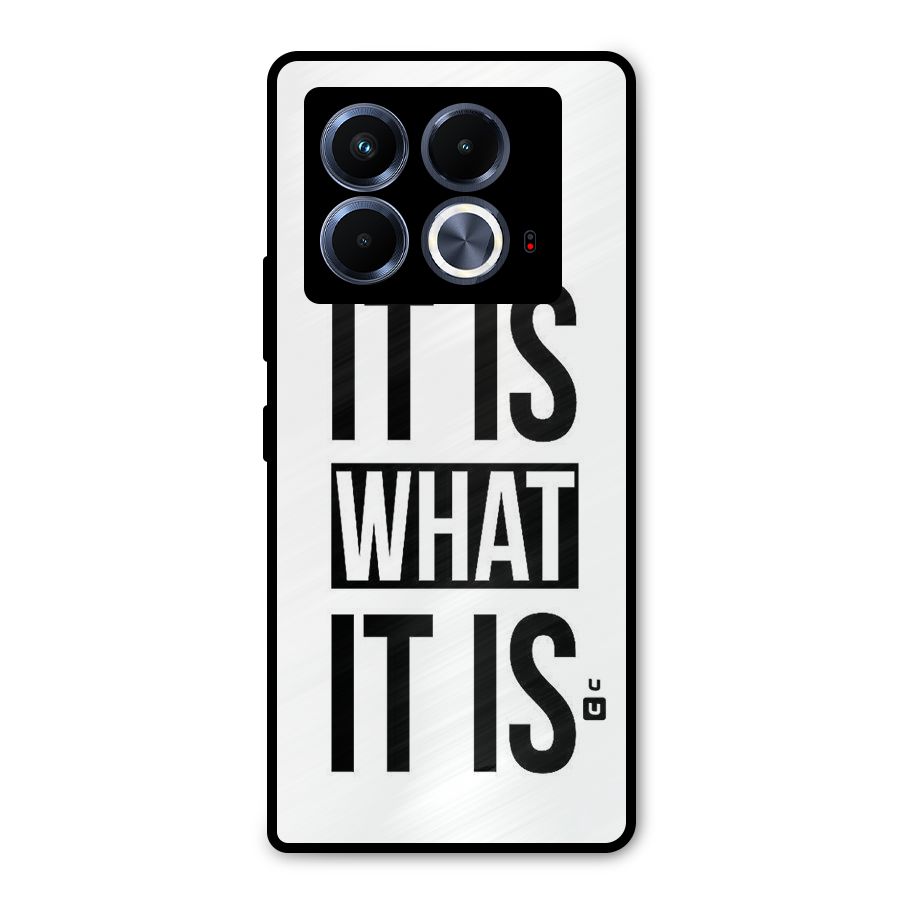 Itis What Itis Metal Back Case for Infinix Note 40 5G