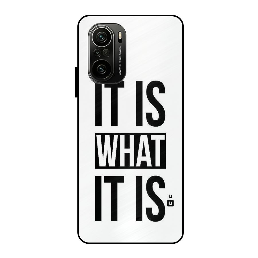 Itis What Itis Metal Back Case for Mi 11x