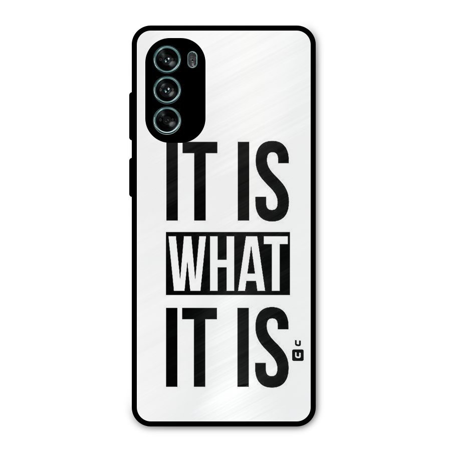 Itis What Itis Metal Back Case for Moto G62